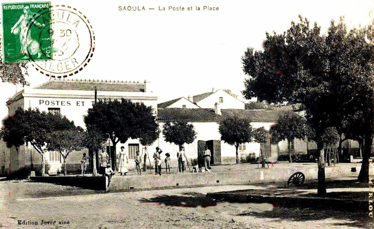 2548- Saoula - Poste et Place - 1913.jpg
